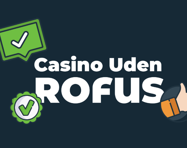 Casino Uden Om Rufus En Guide til Online Spiloplevelser