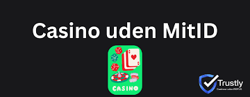 Casinoer uden MitID En Guide til Spil uden Bekymringer