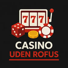 Live Casino Uden Rufus Spil Uden Bekymringer