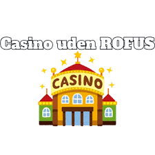 Live Casino Uden Rufus Spil Uden Bekymringer