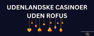 Online Casino uden ROFUS En Guide til Spiloplevelsen 350358987 Online Casino uden ROFUS En Guide til Spiloplevelsen 350358987