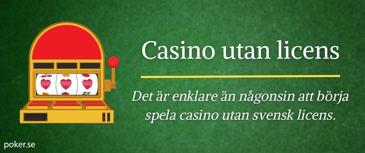 Utländska Casino Utan Svensk Licens - En Djupgående Guide -1747755074 Utländska Casino Utan Svensk Licens - En Djupgående Guide -1747755074
